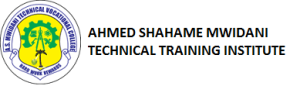 Ahmed Shahame Mwidani Technical Training Institute  Vacancies